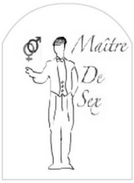 MAITRE DE SEX