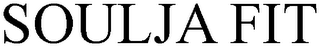 SOULJA FIT