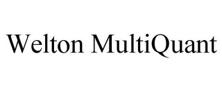 WELTON MULTIQUANT