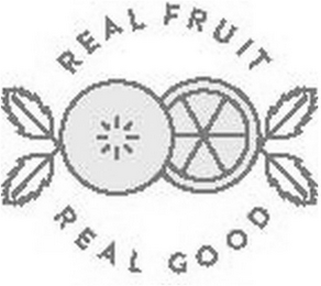 REAL FRUIT REAL GOOD