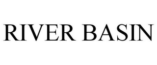 RIVER BASIN
