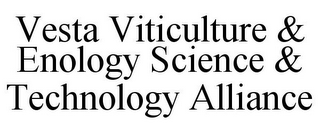 VESTA VITICULTURE & ENOLOGY SCIENCE & TECHNOLOGY ALLIANCE