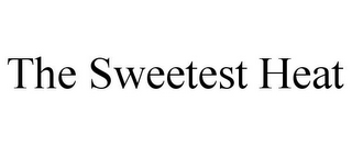 THE SWEETEST HEAT