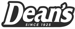 DEAN'S SINCE 1925