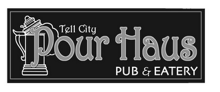 TELL CITY POUR HAUS PUB & EATERY