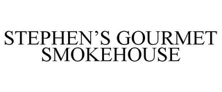 STEPHEN'S GOURMET SMOKEHOUSE