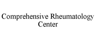 COMPREHENSIVE RHEUMATOLOGY CENTER