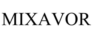 MIXAVOR