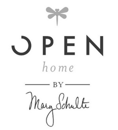 OPEN HOME BY MARY SCHULTE