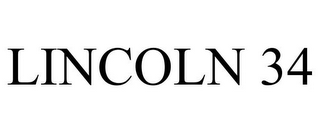 LINCOLN 34