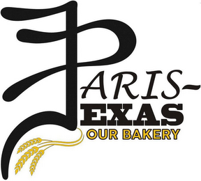 PARIS-TEXAS OUR BAKERY