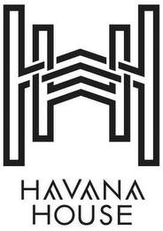 H H HAVANA HOUSE