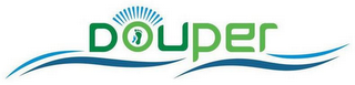 DOUPER