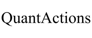 QUANTACTIONS