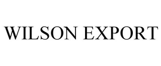 WILSON EXPORT