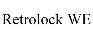 RETROLOCK WE