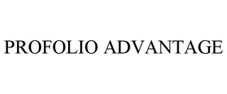 PROFOLIO ADVANTAGE