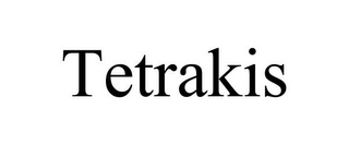 TETRAKIS