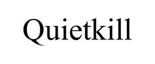 QUIETKILL