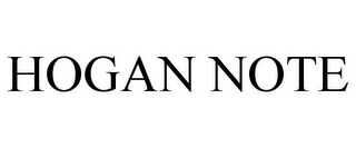 HOGAN NOTE