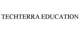 TECHTERRA EDUCATION