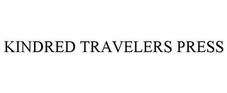 KINDRED TRAVELERS PRESS