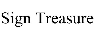 SIGN TREASURE
