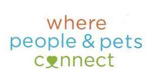 WHERE PEOPLE & PETS CONNECT