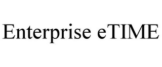 ENTERPRISE ETIME