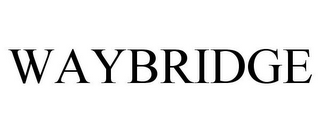 WAYBRIDGE