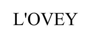 L'OVEY