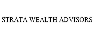 STRATA WEALTH ADVISORS