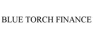 BLUE TORCH FINANCE