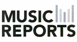 MUSIC REPORTS