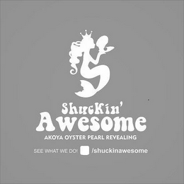 SHUCKIN' AWESOME AKOYA OYSTER PEARL REVEALING SEE WHAT WE DO!  /SHUCKINAWESOME
