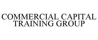 COMMERCIAL CAPITAL TRAINING GROUP