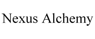 NEXUS ALCHEMY