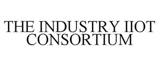 THE INDUSTRY IIOT CONSORTIUM