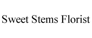 SWEET STEMS FLORIST