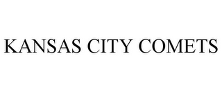 KANSAS CITY COMETS