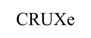 CRUXE