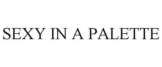 SEXY IN A PALETTE