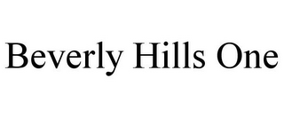 BEVERLY HILLS ONE
