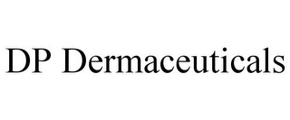 DP DERMACEUTICALS