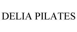 DELIA PILATES