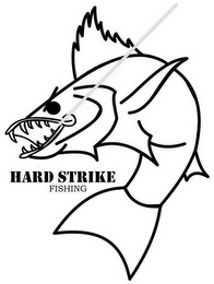 HARD STRIKE FISHING