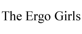 THE ERGO GIRLS