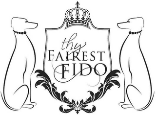 THY FAIREST FIDO