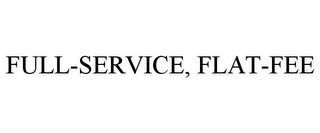 FULL-SERVICE, FLAT-FEE