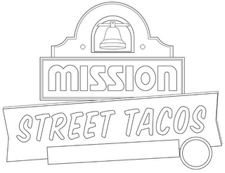 MISSION STREET TACOS